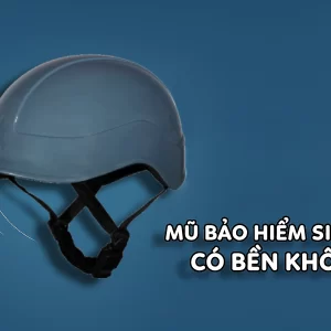Mũ bảo hiểm siêu nhẹ có bền không